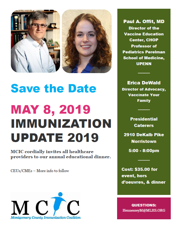 Montgomery County Immunization Coalition Immunization Update 2019- Save the Date! Montgomery County Immunization Coalition Immunization Update 2019- Save the Date!